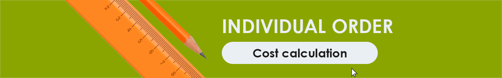 Individual order. Cost calculation